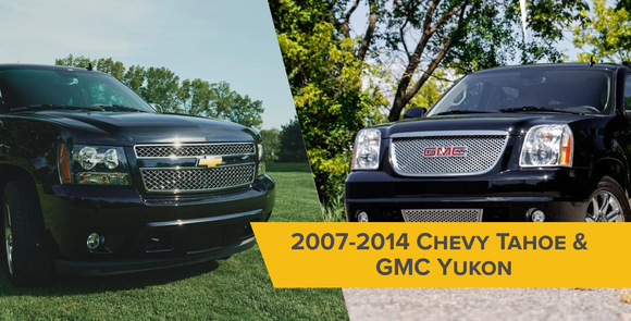 2007-2014 Chevy Tahoe & GMC Yukon